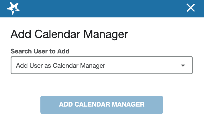 Add Calendar Manager Search User to Add field Add Calendar Manager button